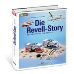 Die Revell Story – (Deutsche Ausgabe)