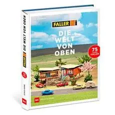 FALLER - Kleine Welt ganz groß - Retrobuch