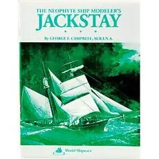 The Neophyte Ship Modellers Jackstay