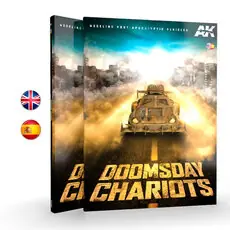 DOOMSDAY CHARIOTS: MODELANDO VEHÍCULOS POST APOCALÍPTICOS - Bilingüe